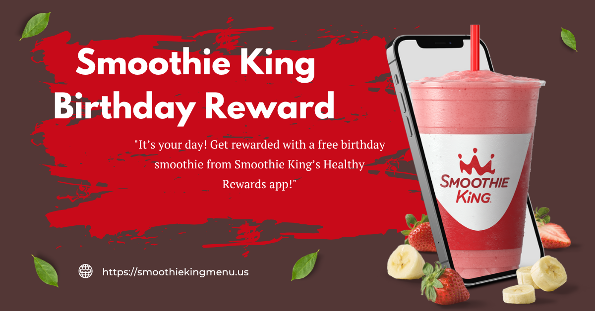smoothing king birthday reward usa