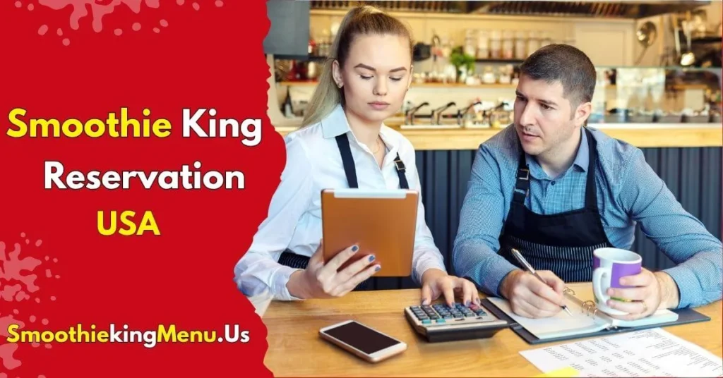 Smoothie King Reservation USA
