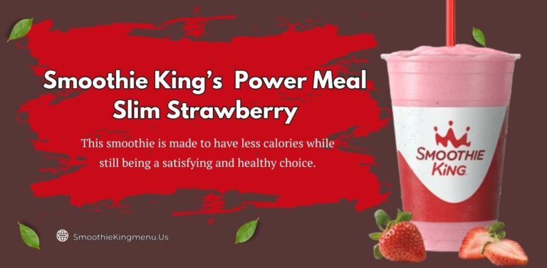 Smoothie King’s Power Meal Slim Strawberry